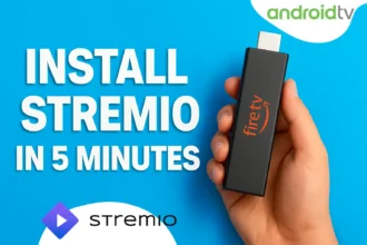 Install Streamio on Firestick/Android TV in 5 Minutes